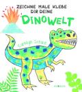 Zeichne Male Klebe Dir Deine DINOWELT