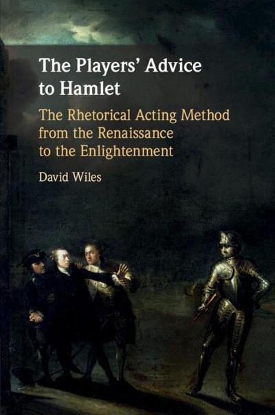 The Players’ Advice to Hamlet