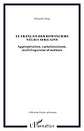 Le français des romanciers négro-africains