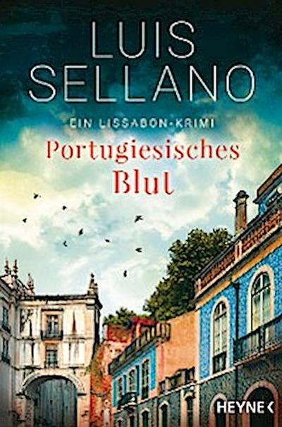 Portugiesisches Blut (eBook, EPUB) - Luis Sellano