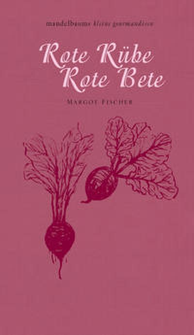 Rote Rübe/Rote Bete