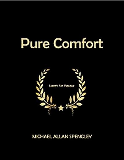 PURE COMFORT