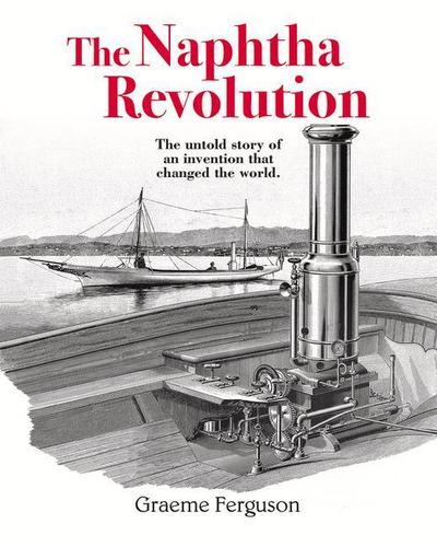 The Naphtha Revolution
