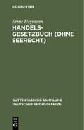 Handelsgesetzbuch (ohne Seerecht)