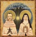 The Spanish  Mystics: Ecstasy and Communion with Peter Tyler (Christian Scholars, #2)