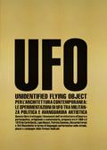 Unidentified Flying Object for Contemporary Architecture