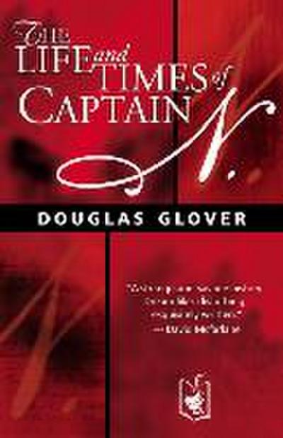 The Life and Times of Captain N.