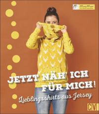 Jetzt näh’ ich für mich!