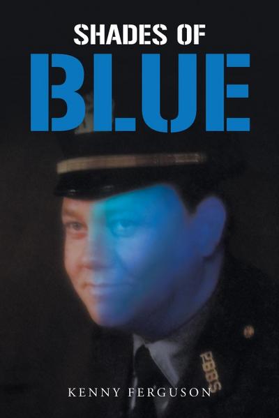 Shades of Blue - Kenny Ferguson