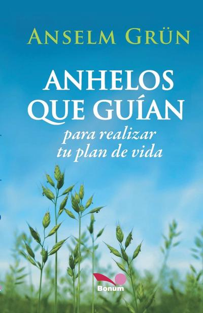 Anhelos que guían