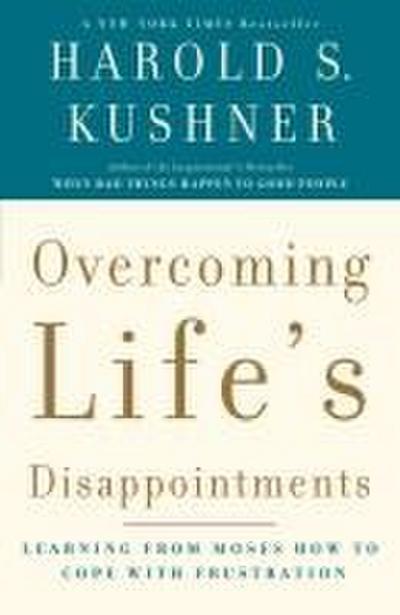 Overcoming Life’s Disappointments
