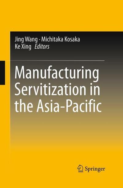 Manufacturing Servitization in the Asia-Pacific