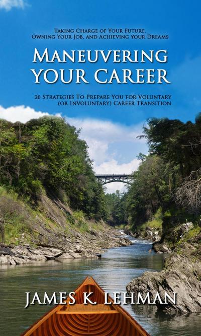 Maneuvering Your Career