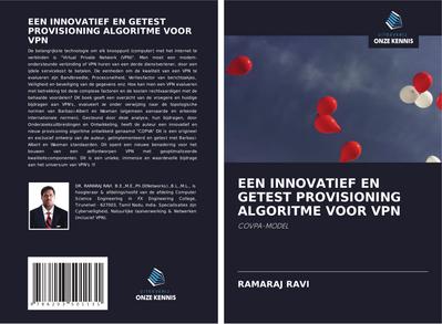 EEN INNOVATIEF EN GETEST PROVISIONING ALGORITME VOOR VPN