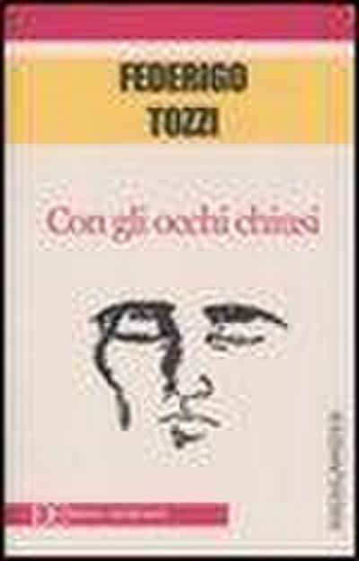 Con gli occhi chiusi