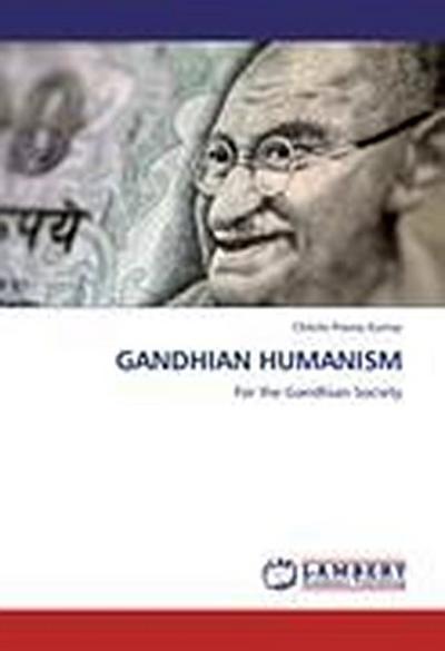 GANDHIAN HUMANISM