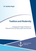 Tradition and Modernity. Changing the Images of Wo