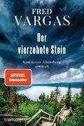 Der vierzehnte Stein von Fred Vargas | Ebook