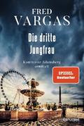 Die dritte Jungfrau von Fred Vargas | Ebook