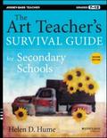 The Art Teacher’s Survival Guide for Secondary Schools