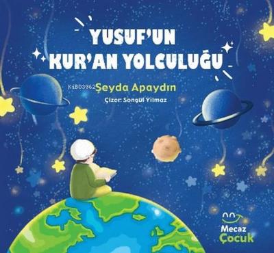 Yusufun Kuran Yolcugu