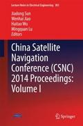 China Satellite Navigation Conference (CSNC) 2014 