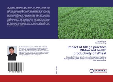 Impact of tillage practices INMon soil health productivity of Wheat