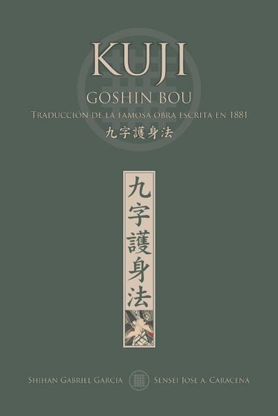 KUJI GOSHIN BOU. Traducción de la famosa obra publicada en 1881