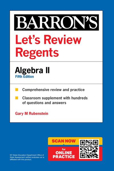 Let’s Review Regents: Algebra II, Fifth Edition (Barron’s New York Regents)