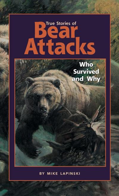 True Stories of Bear Attacks
