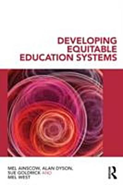 Developing Equitable Education Systems