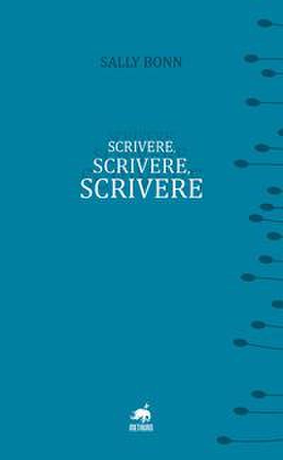 Scrivere, scrivere, scrivere