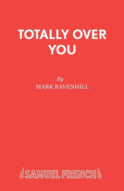 Totally Over You