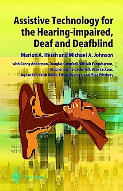 Assistive Technology for the Hearing-impaired, Deaf and Deafblind