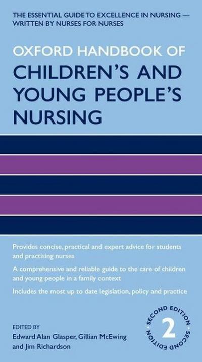 Oxford Handbook of Children’s and Young People’s Nursing