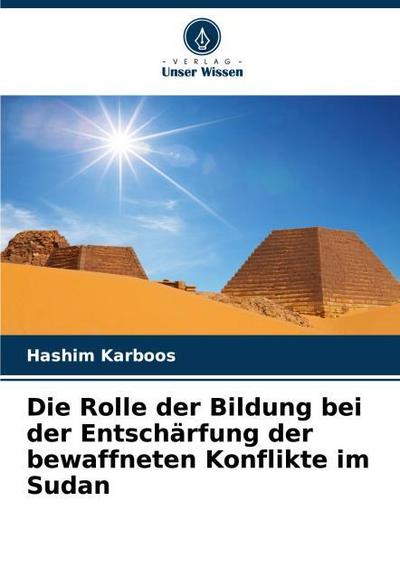 Die Rolle der Bildung bei der Entschärfung der bewaffneten Konflikte im Sudan