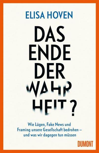 Das Ende der Wahrheit?