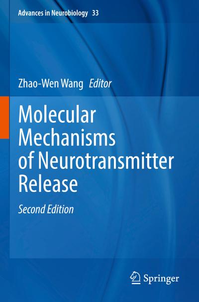 Molecular Mechanisms of Neurotransmitter Release