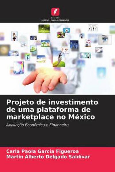 Projeto de investimento de uma plataforma de marketplace no México