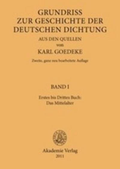 Erstes bis Drittes Buch: Das Mittelalter