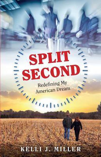 Split Second: Redefining My American Dream