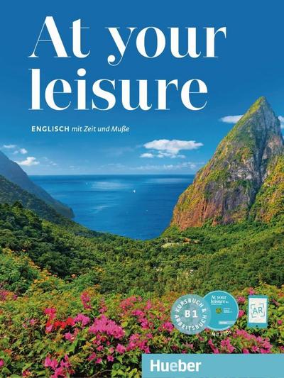 At your leisure B1, Kursbuch + Arbeitsbuch + 2 Audio-CDs