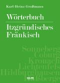 Wörterbuch Itzgründisches Fränkisch