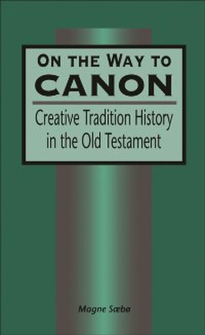 On the Way to Canon