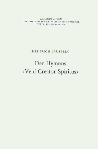 Der Hymnus ’Veni Creator Spiritus’