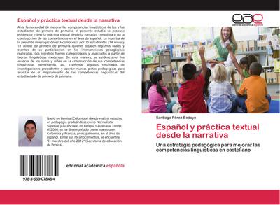 Español y práctica textual desde la narrativa - Santiago Pérez Bedoya