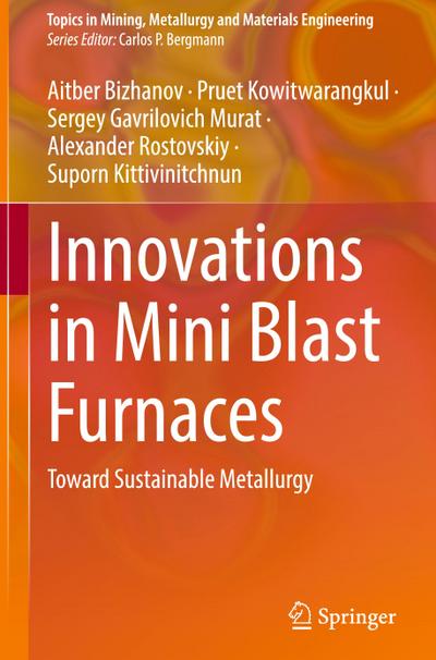 Innovations in Mini Blast Furnaces