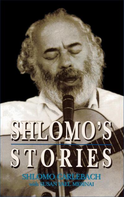Shlomo’s Stories