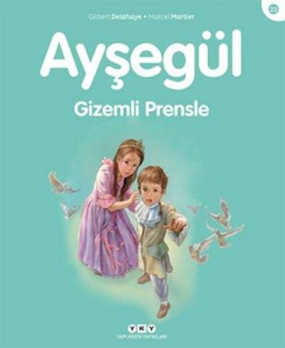 Aysegül 22 - Gizemli Prensle
