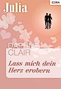 Lass Mich Dein Herz Erobern - Daphne Clair